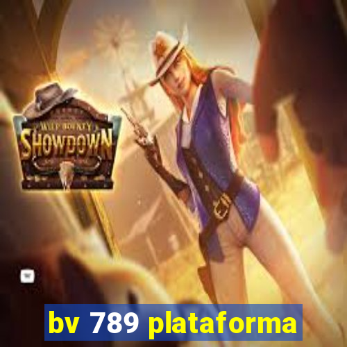 bv 789 plataforma