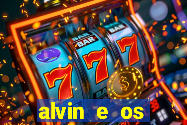 alvin e os esquilos 3 filme completo dublado download