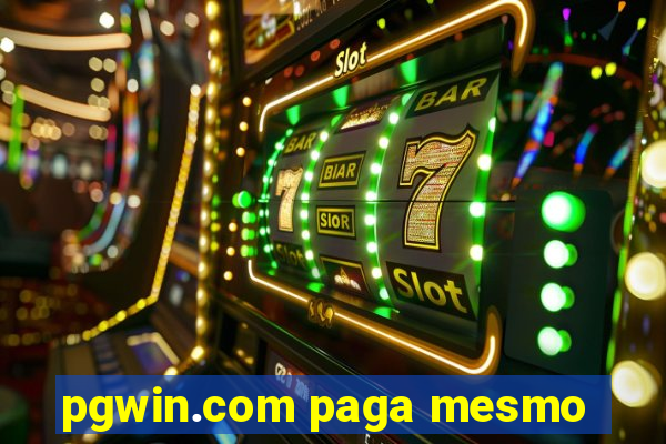 pgwin.com paga mesmo