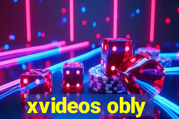 xvideos obly