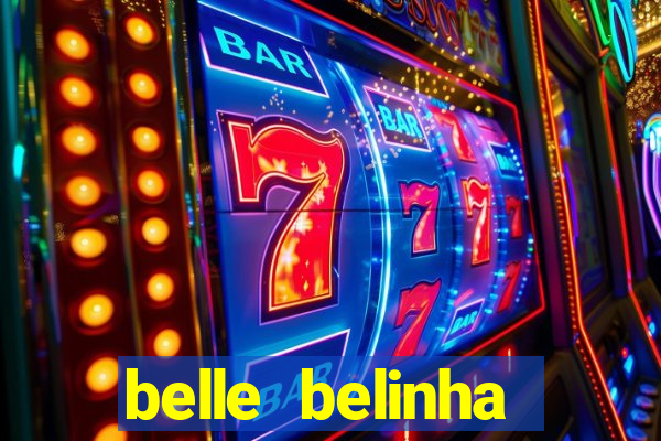 belle belinha privacy vazados