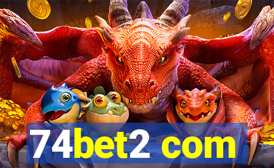 74bet2 com