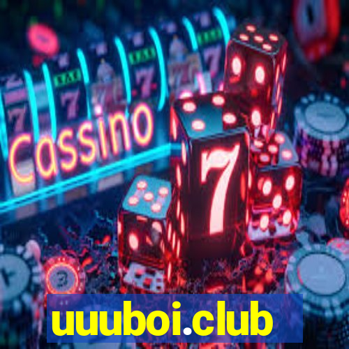 uuuboi.club
