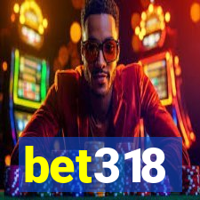 bet318