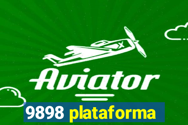 9898 plataforma