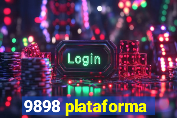 9898 plataforma