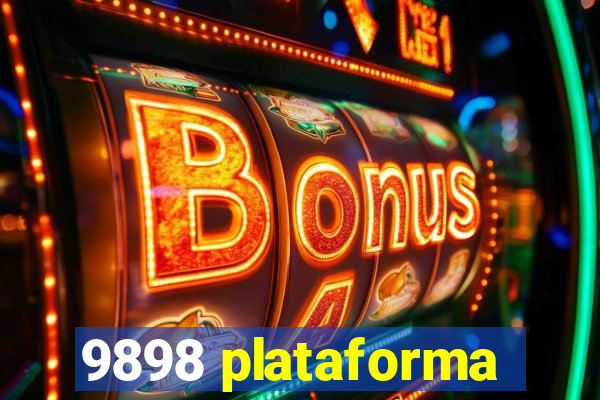 9898 plataforma