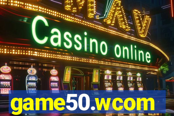 game50.wcom