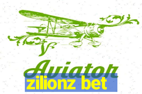 zilionz bet