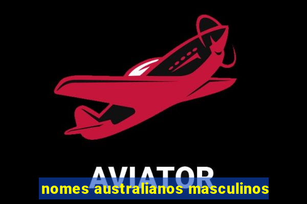 nomes australianos masculinos
