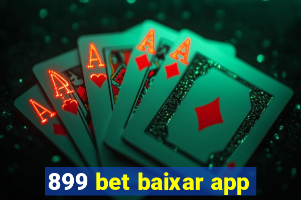 899 bet baixar app