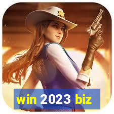 win 2023 biz