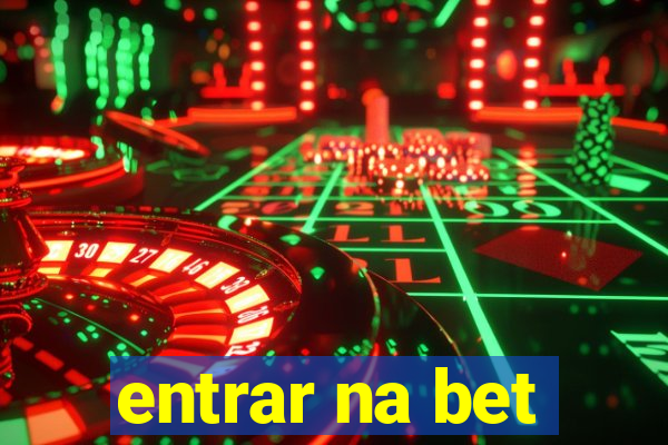 entrar na bet