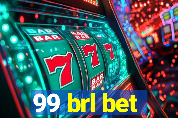 99 brl bet