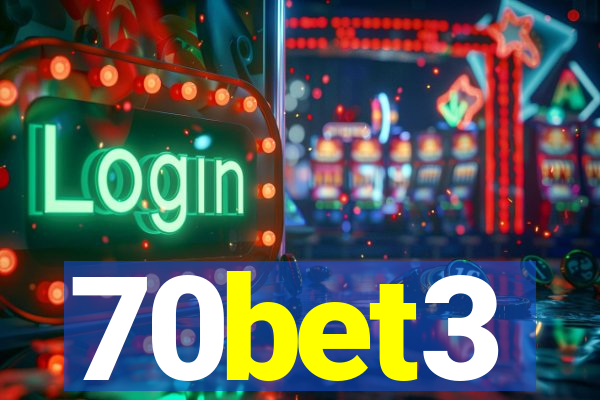 70bet3