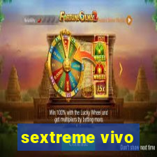 sextreme vivo