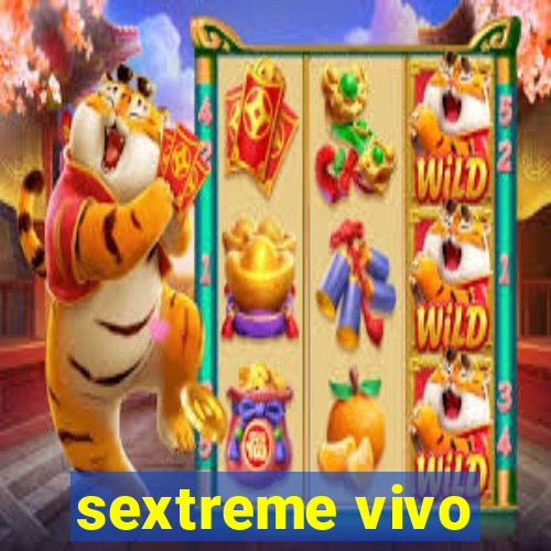 sextreme vivo
