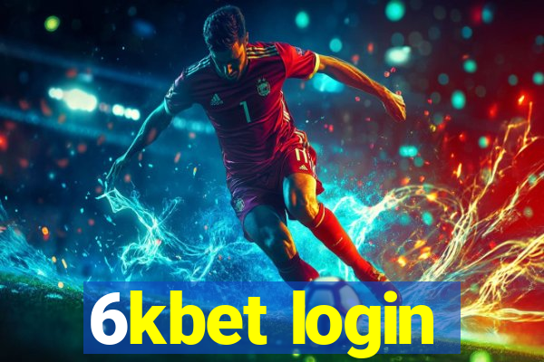 6kbet login