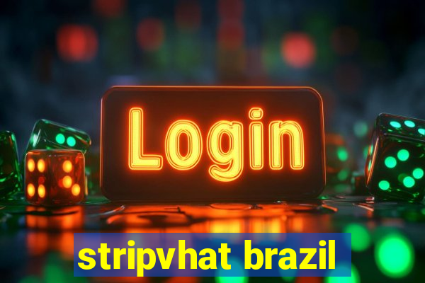 stripvhat brazil