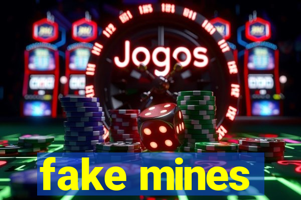 fake mines