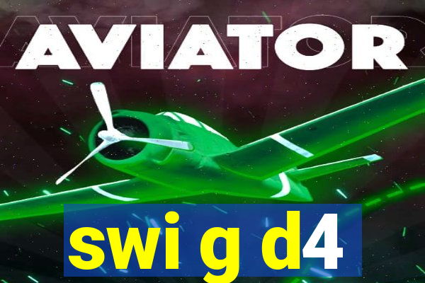 swi g d4