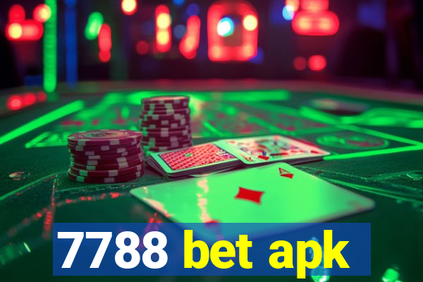 7788 bet apk