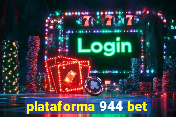 plataforma 944 bet
