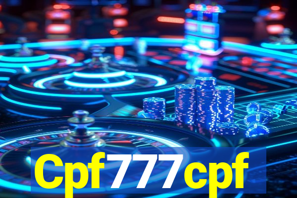 Cpf777cpf