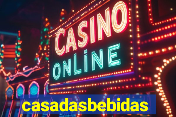 casadasbebidas