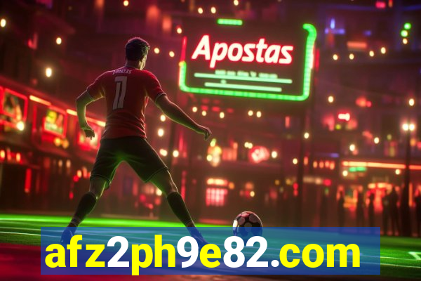 afz2ph9e82.com