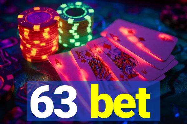 63 bet