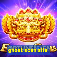 ghost scan site