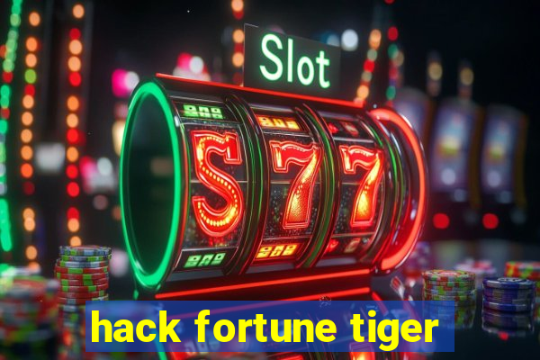 hack fortune tiger
