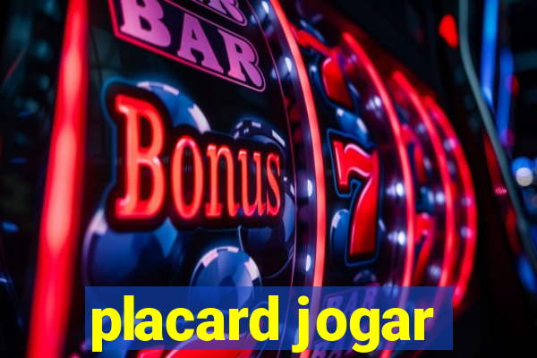 placard jogar