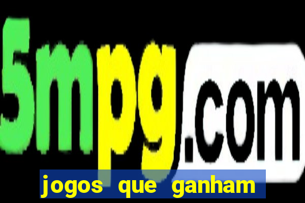 jogos que ganham dinheiro de verdade