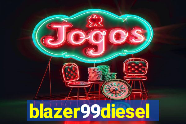 blazer99diesel