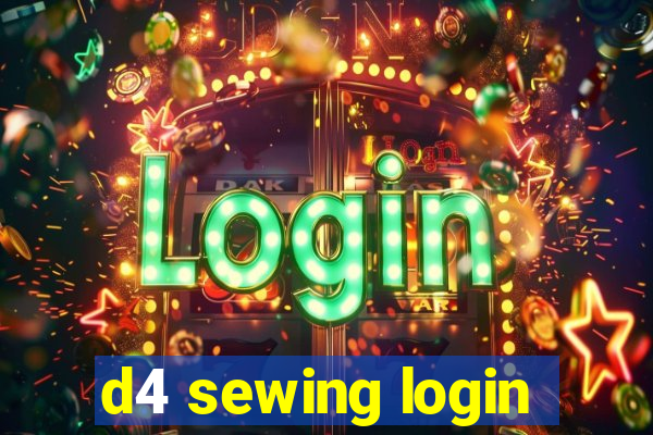 d4 sewing login