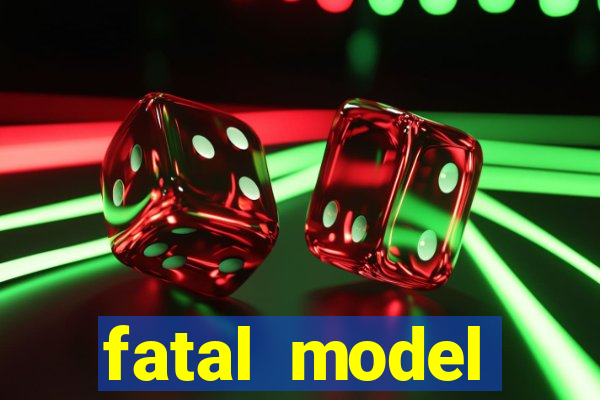 fatal model barreiras ba