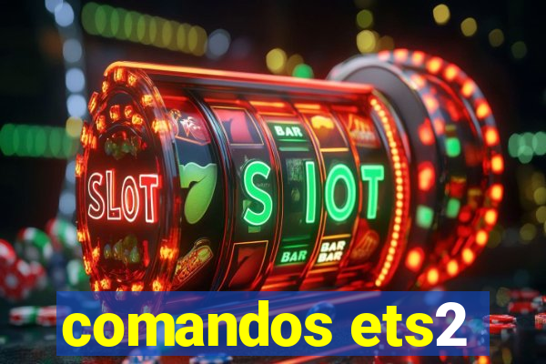 comandos ets2
