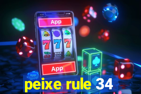 peixe rule 34
