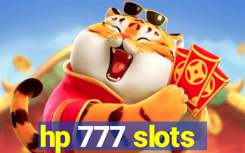 hp 777 slots