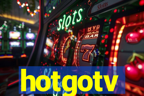 hotgotv