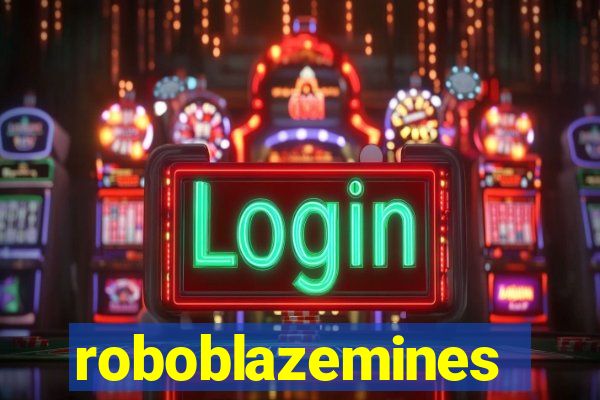roboblazemines