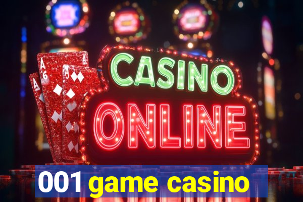 001 game casino