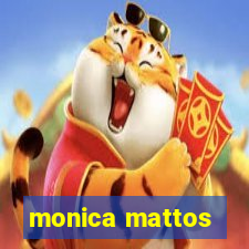 monica mattos