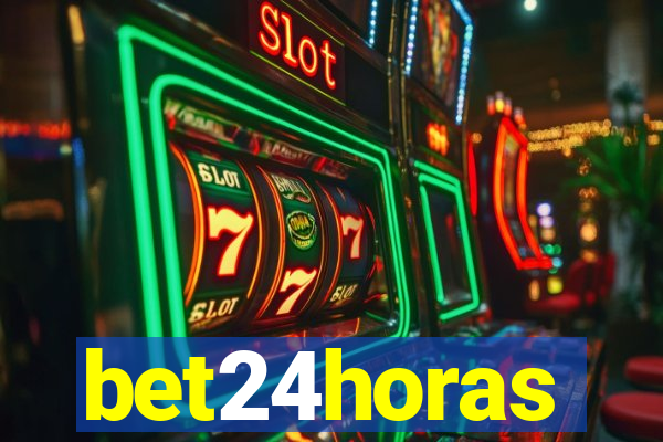 bet24horas