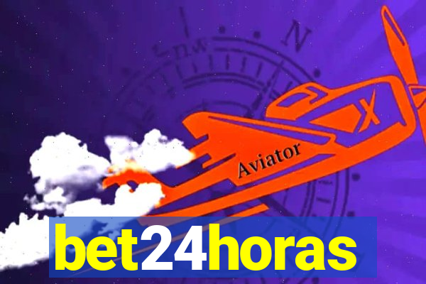 bet24horas