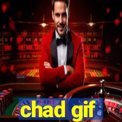 chad gif
