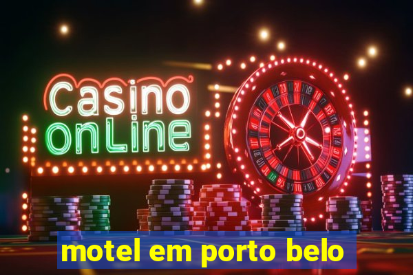 motel em porto belo
