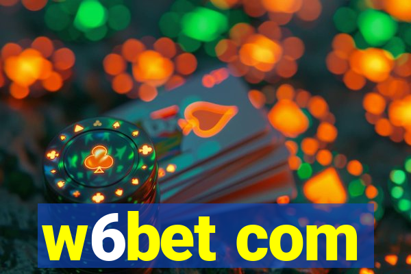 w6bet com